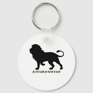 PORTE-CLÉS JUST LOUD NOT FAST