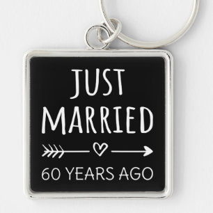 Porte-clés Just Married 60 Years Ago I