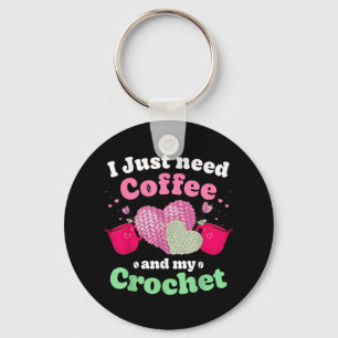 Porte-clés Juste Me Verser Mon Café Me Main Mon Crochet Femme