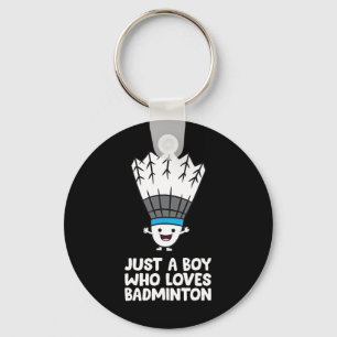 Porte-clés Juste Un Garçon Qui Aime Dminton