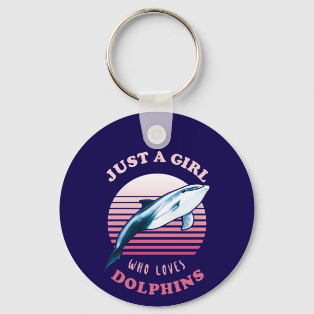 Porte-clés Juste Une Fille Qui Aime Les Dauphins (Recto)