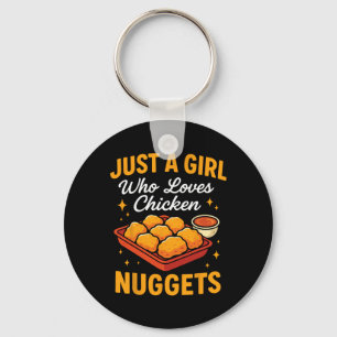 Porte-clés Juste une fille qui aime les nuggets de poulet Fun