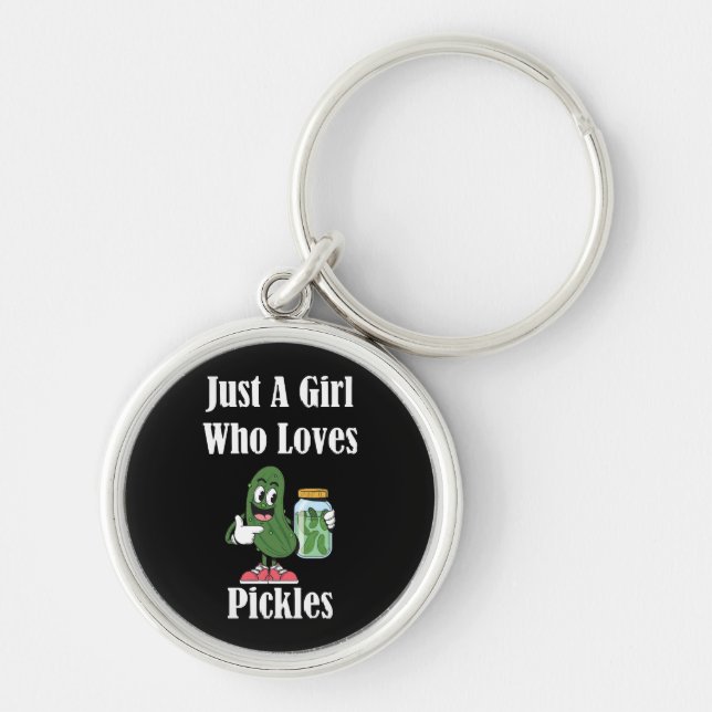 Porte-clés Juste une fille qui aime les pickles Pickle (Devant)
