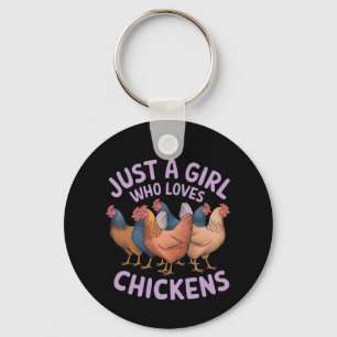Porte-clés Juste une fille qui aime les poulets pour les amat