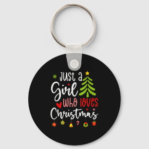 Porte-clés Juste Une Fille Qui Aime Noël Un Cadeau Pour Xmas