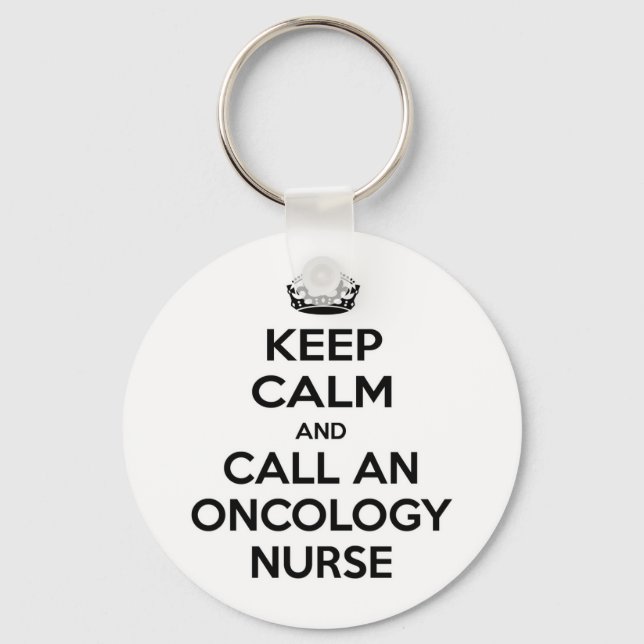 Porte-clés Keep Calm and Call an Oncology Nurse (Recto)