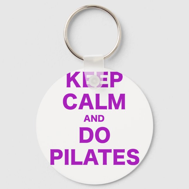 Porte-clés Keep Calm and Do Pilates (Recto)
