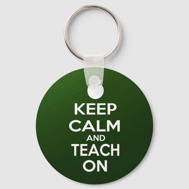 Porte-clés Keep Calm and Teach On (Recto)