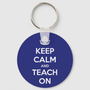Porte-clés Keep Calm and Teach On Blue