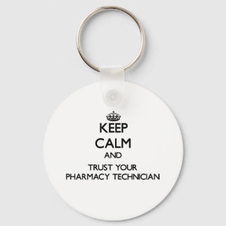 Porte-clés Keep Calm and Trust Your Pharmacy Technician