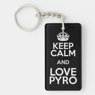 PORTE-CLÉS KEEP CALM ET LOVE PYRO