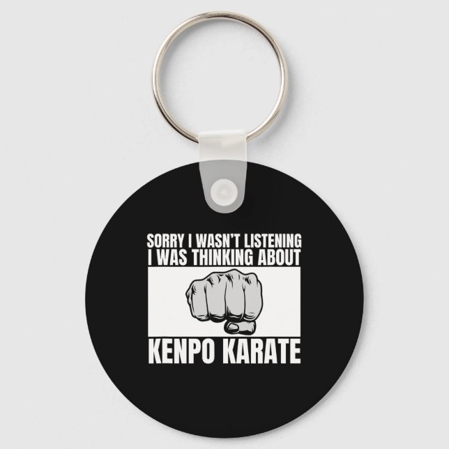Porte-clés Kenpo Karate Désolé de ne pas avoir écouté Funny A (Recto)