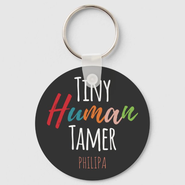Porte-clés Kindergarten Teacher Tiny Human Tamer Personalized (Recto)