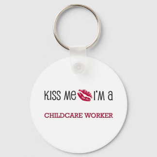 Porte-clés Kiss Me Je suis un TRAVAILLEUR DE GARDE D'ENFANTS