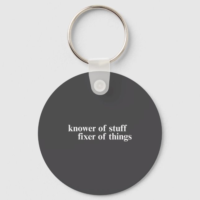 Porte-clés Knower Of Stuff Fixer Of Things Funny Handyman Dad (Recto)