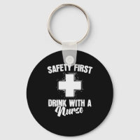Krankenschwester Safety First Drink with a Nurse