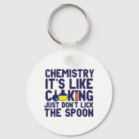 La chimie est comme la Cuisine drôle Chimiste scie