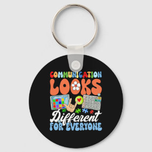 Porte-clés La Communication super Semble Différente Pour Tout