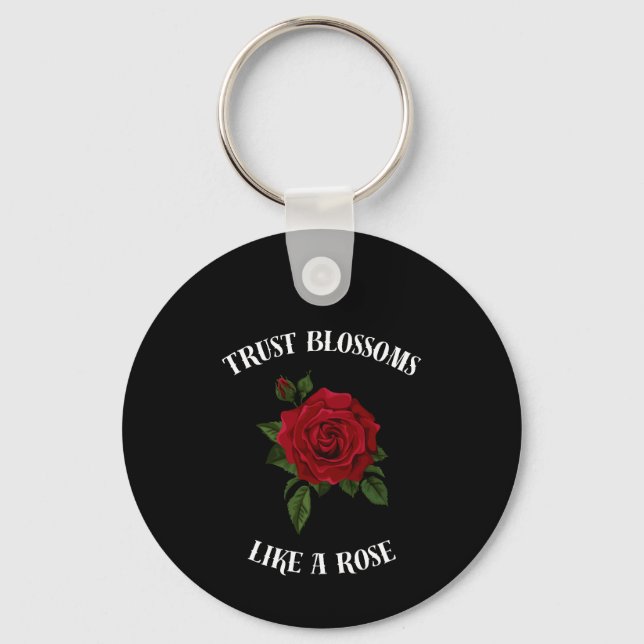 Porte-clés La confiance fleurit comme un rose (Recto)