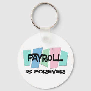 Porte-clés La feuille de paie est Forever