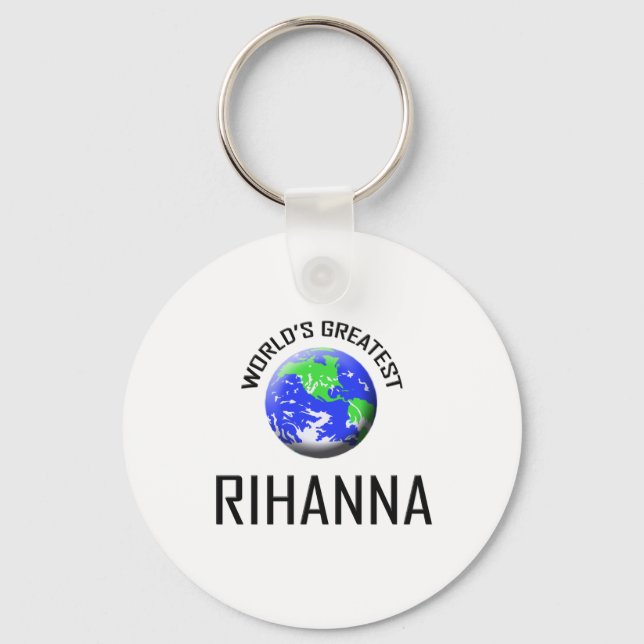 Porte-clés La plus grande rihanna du monde (Recto)