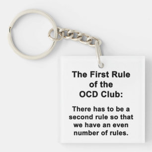 Porte-clés La première règle du club OCD
