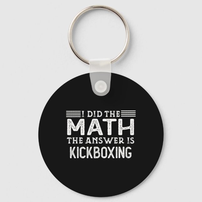 Porte-clés La réponse est Kickboxing Prof de maths drôle étud (Recto)