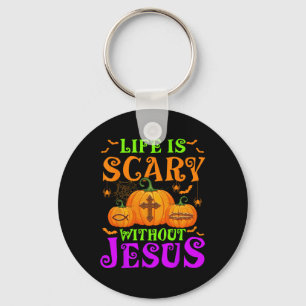 Porte-clés La vie est effrayante sans Jésus Christian Hallowe
