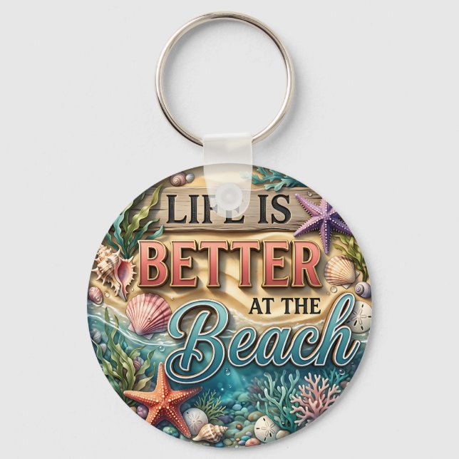 Porte-clés La vie est meilleure à la plage (Recto)