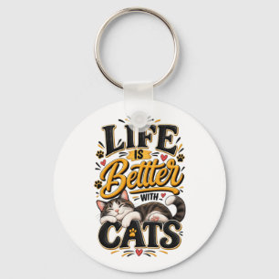 Porte-clés La vie est meilleure avec les chats 