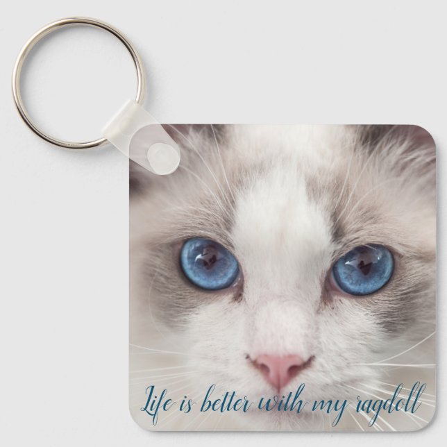 Porte-clés La vie est meilleure avec mon Porte - clé Ragdoll (Recto)