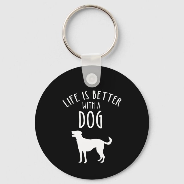 Porte-clés La Vie Est Meilleure Avec Un Chien (Recto)