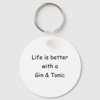 Porte-clés La Vie Est Meilleure Avec Un Gin & Tonique