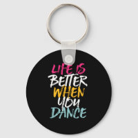 La Vie Est Meilleure Quand Vous Dansez Drôle Danse