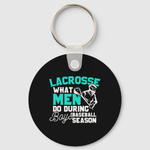 Porte-clés Lacrosse Ce Que Les Hommes Font Pendant Les Garçon