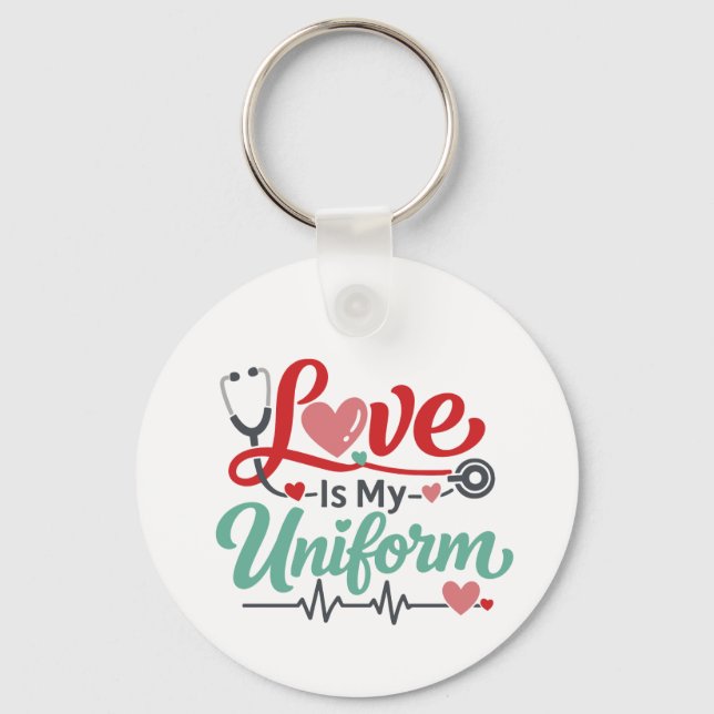 Porte-clés L'amour est mon uniforme d'infirmière  (Recto)