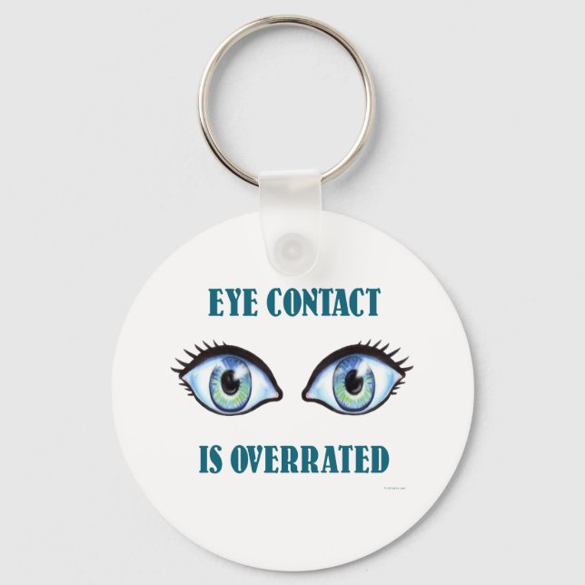 Porte-clés Le Contact Oeil Est Surévalué (Recto)