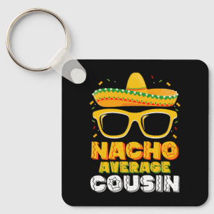 Porte-clés Le cousin moyen Nacho Famille Cinco De Mayo