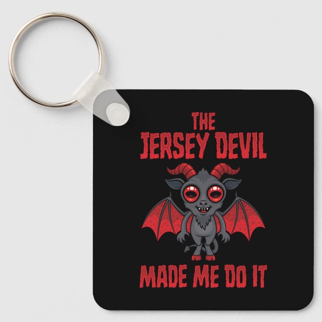 Porte-clés Le Diable du New Jersey m'a fait faire ça (Recto)