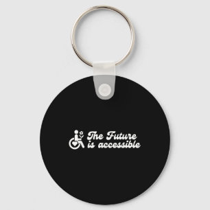 Porte-clés Le futur est accessible Ment aux handicaps