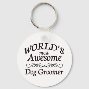 Porte-clés Le Groomer du chien le plus impressionnant du