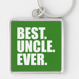 Porte-clés Le meilleur. Oncle. Jamais. (vert)