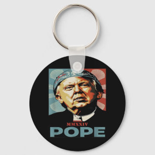 Porte-clés Le Pape Trump Drôle Le Président Trump Veut Être L