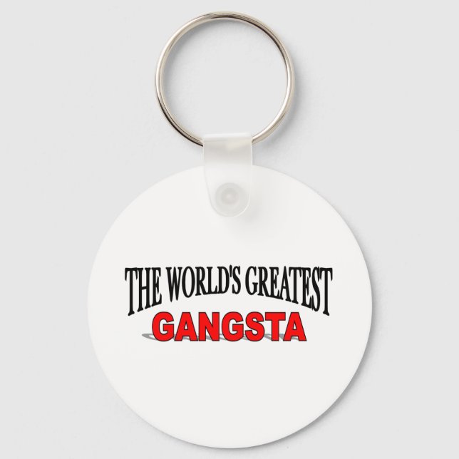 Porte-clés Le plus grand Gangsta du monde (Recto)