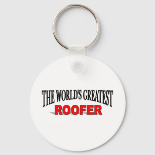 Porte-clés Le plus grand Roofer du monde