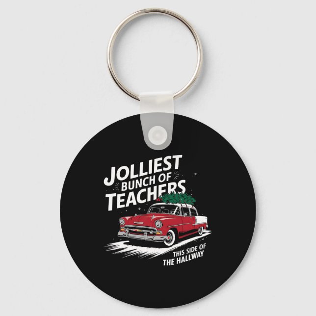 Porte-clés Le Plus Jolis Groupe D'Enseignants De Ce Côté De L (Recto)