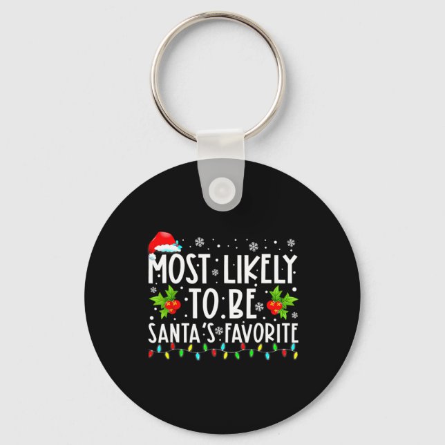 Porte-clés Le Plus Probable À Noël Est Père Noël Favorite Mat (Recto)