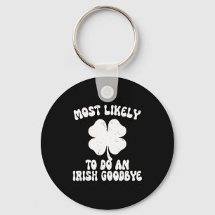 Porte-clés Le plus susceptible de faire un au revoir irlandai