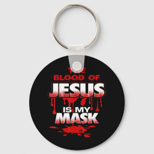 Porte-clés Le sang de Jésus est mon masque T-ShirtBold Design