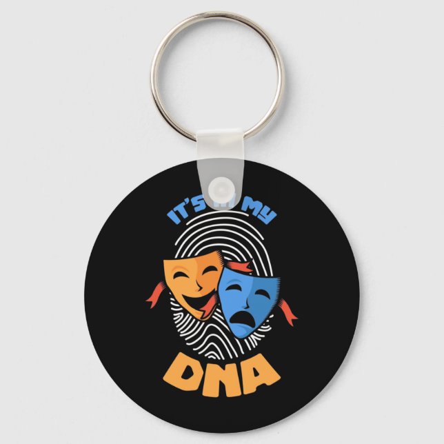 Porte-clés Le Théâtre Est Dans Mon Adn (Recto)